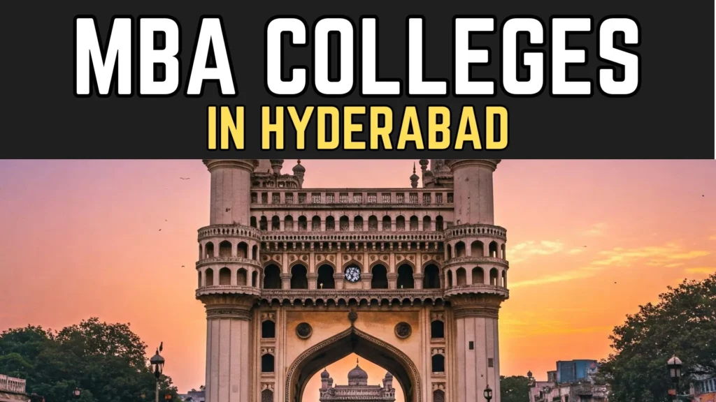 MBA Colleges in Hyderabad