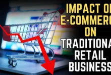 Impact of E-commerce on Traditional Retail Business