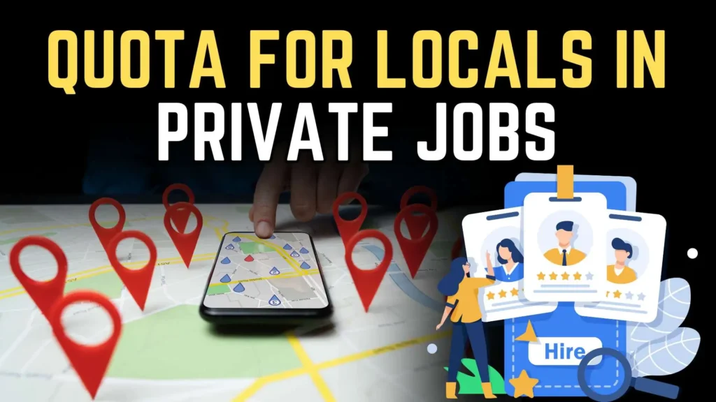 Quota for Locals in Private Jobs