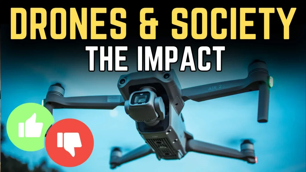 Are Drones a Positive or Negative Influence on Society