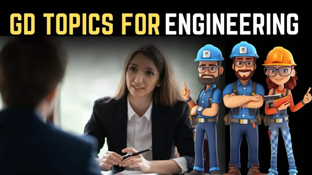 GD Topics for Engineering Students