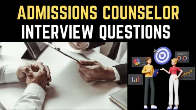 Admissions Counselor Interview Questions