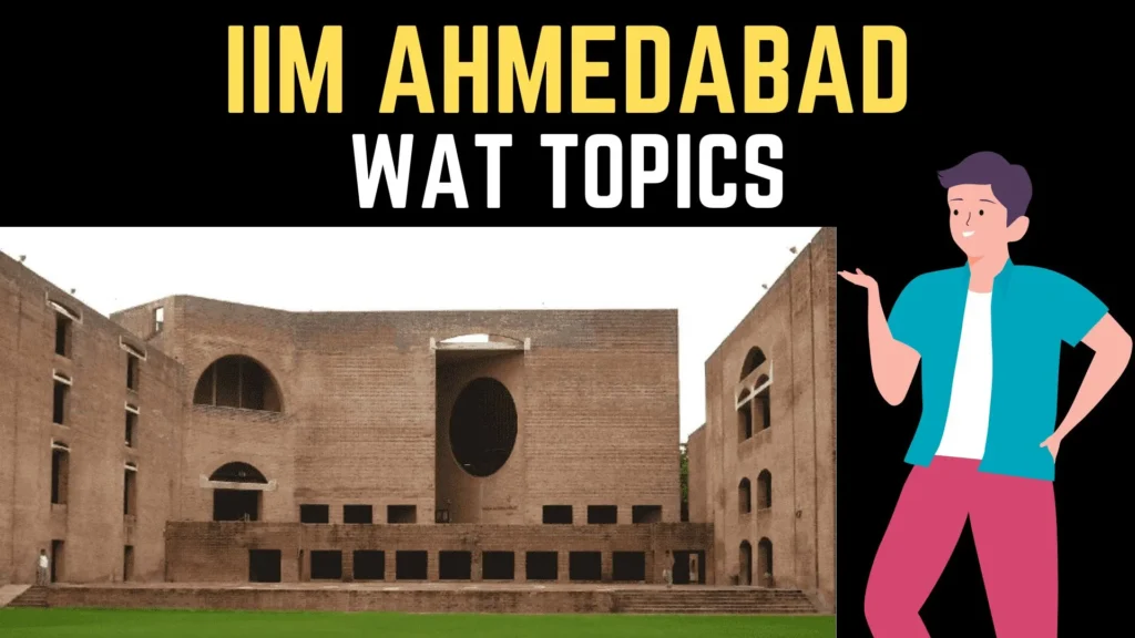 IIM Ahmedabad wat topics with answers